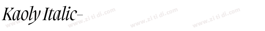 Kaoly Italic字体转换 Kaoly Italic字体转换
